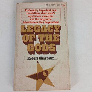 Legacy Of the Gods By Robbert Charroux 1974 Paperback Berkley Medallion Edition